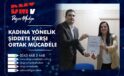 KADINA YÖNELİK ŞİDDETE KARŞI ORTAK MÜCADELE